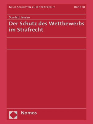 cover image of Der Schutz des Wettbewerbs im Strafrecht